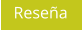 Reseña